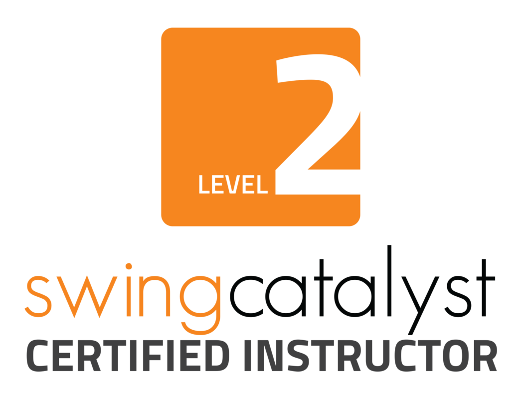 Swing Catalyst Certified Instructor